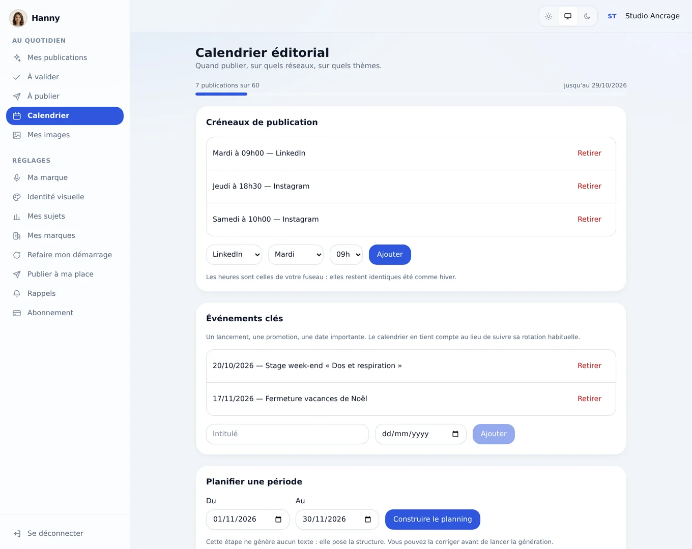 Hanny : calendrier éditorial du mois, avec les publications prévues par réseau